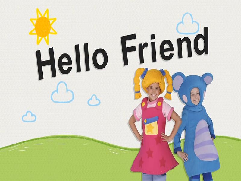 Hello Friend