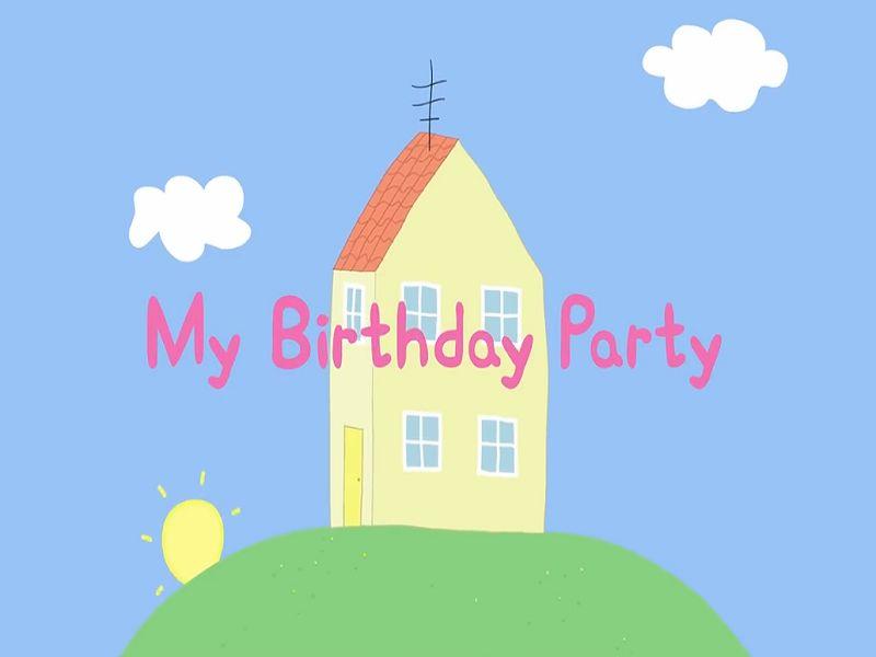 My Birthday Party