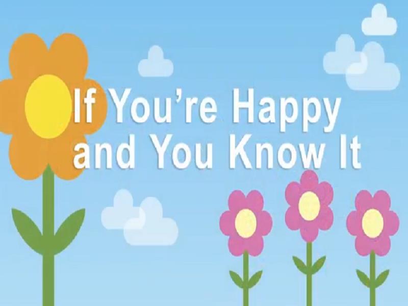 If Youre Happy and You Know