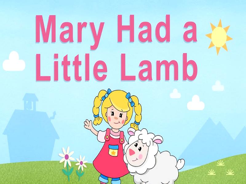 Mary Had a Little Lamb