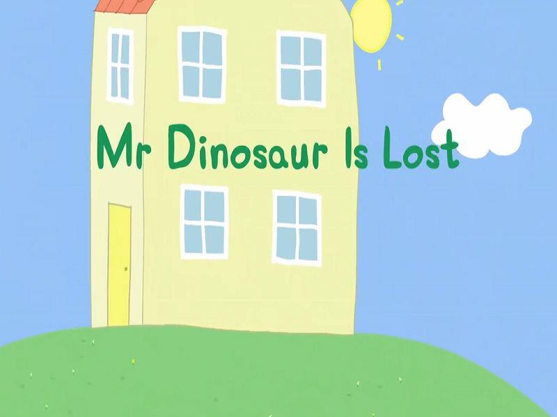 Mr Dinosaur is Lost