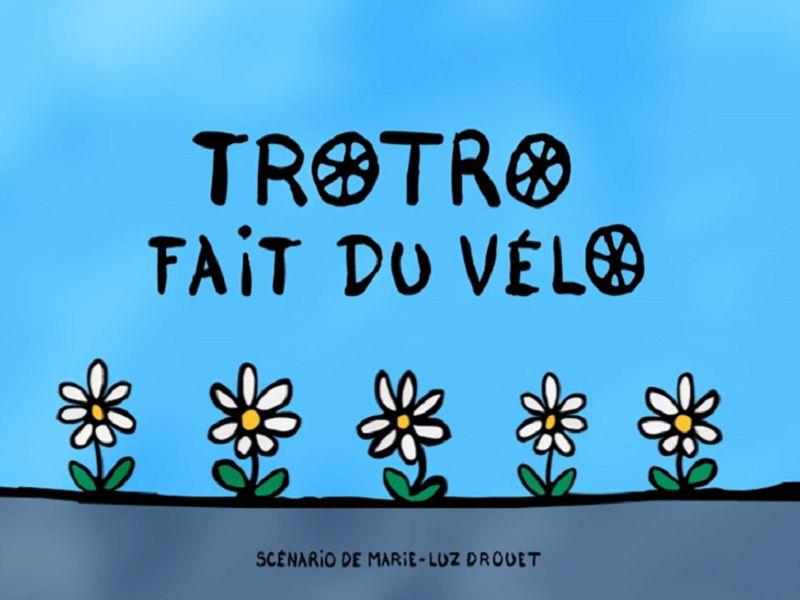 TROTRO fait du vélo