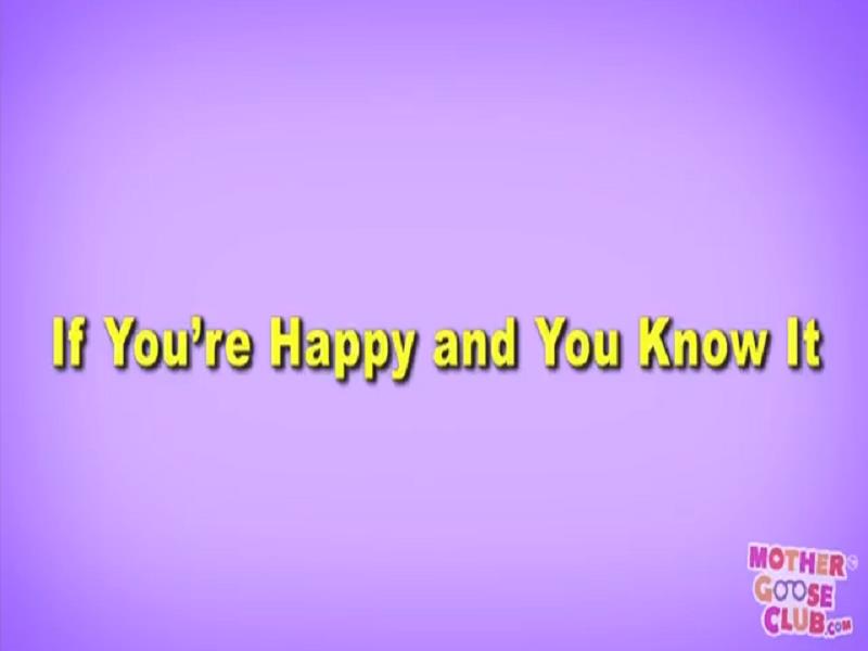 If Youre Happy and You Know - 2